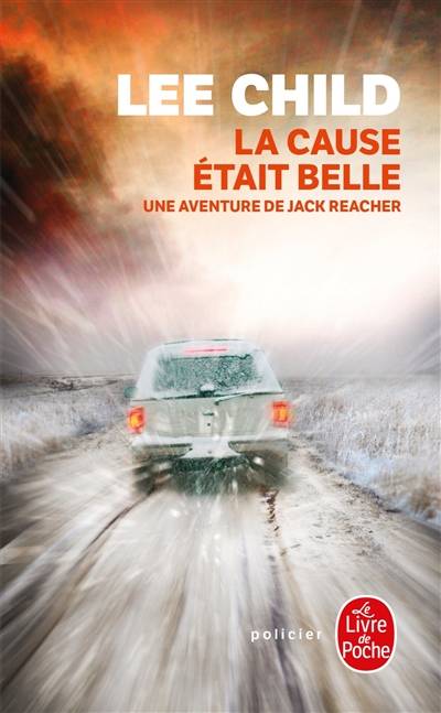 La cause était belle | Lee Child, William Olivier Desmond