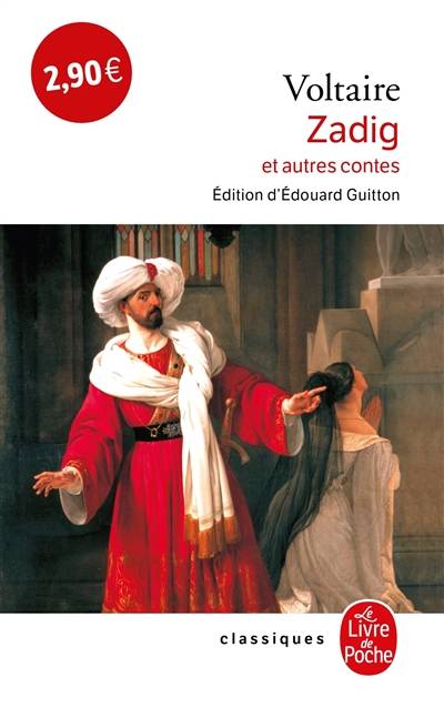 Zadig ou La destinée. Le monde comme il va. Memnon | Voltaire, Edouard Guitton