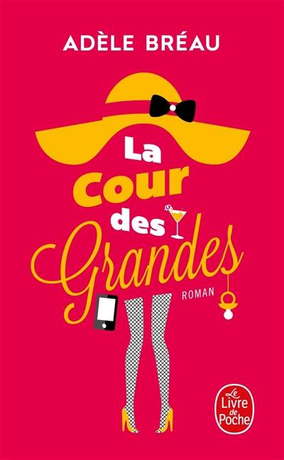 La cour des grandes | Adèle Bréau