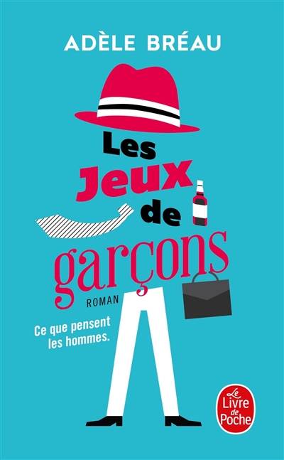 La cour des grandes. Vol. 2. Les jeux de garçons | Adèle Bréau