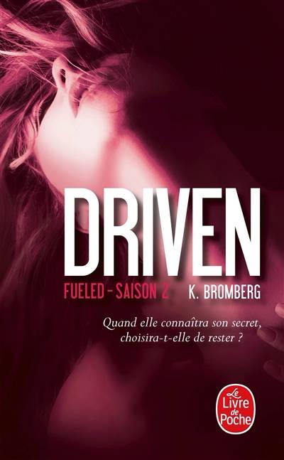 Driven. Vol. 2. Fueled | Kay Bromberg, Claire Sarradel