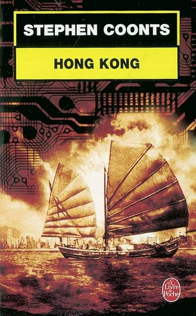 Hong-Kong | Stephen Coonts, Bernard Blanc