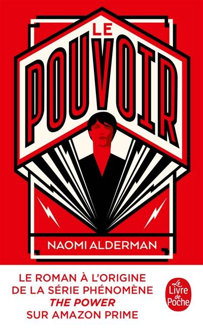 Le pouvoir | Naomi Alderman, Christine Barbaste