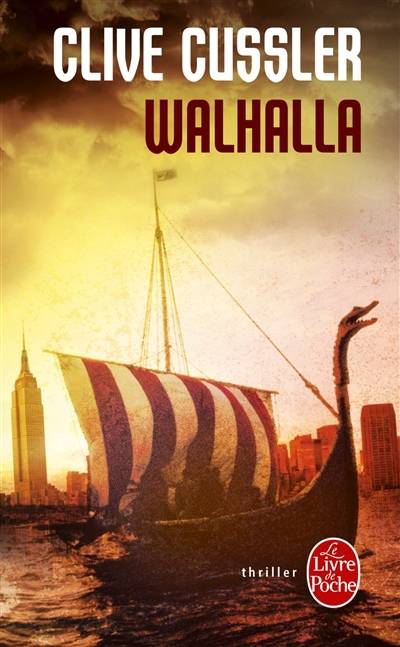 Walhalla | Clive Cussler, François Vidonne