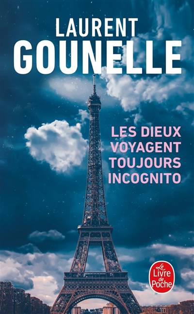 Les dieux voyagent toujours incognito | Laurent Gounelle