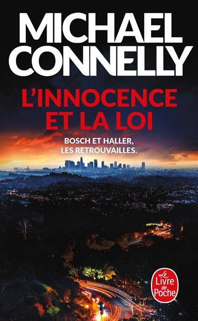 L'innocence et la loi | Michael Connelly, Robert Pépin