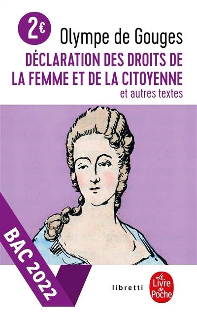 Déclaration des droits de la femme et de la citoyenne : et autres textes | Olympe de Gouges, Clélie Millner