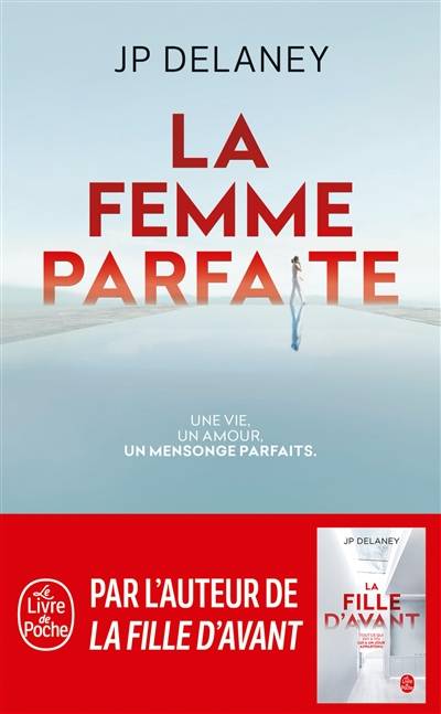 La femme parfaite | J.P. Delaney, Jean Esch