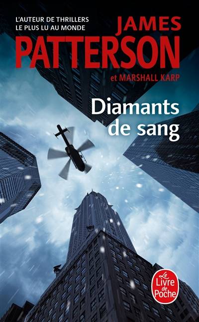 Diamants de sang | James Patterson, Marshall Karp, Antoine Guillemain