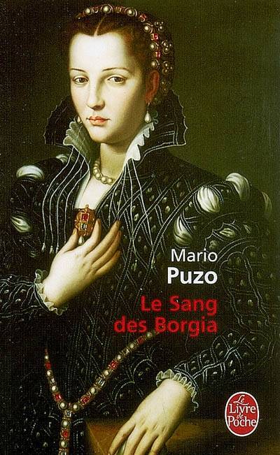 Le sang des Borgia | Mario Puzo, Jean-Paul Mourlon