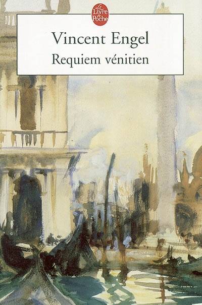 Requiem vénitien | Vincent Engel