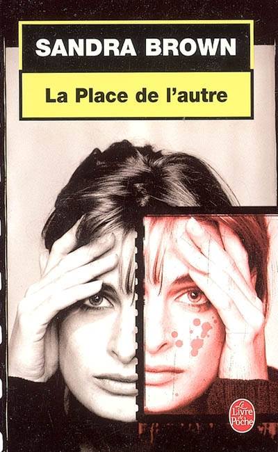 La place de l'autre | Sandra Brown, Laure Joanin-Llobet