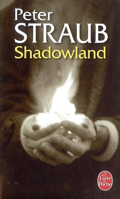 Shadowland | Peter Straub, Jean-Paul Martin