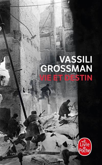 Vie et destin | Vassili Grossman, Efim Grigorievitch Etkind, Alexis Berelowitch, Anne Coldefy-Faucard