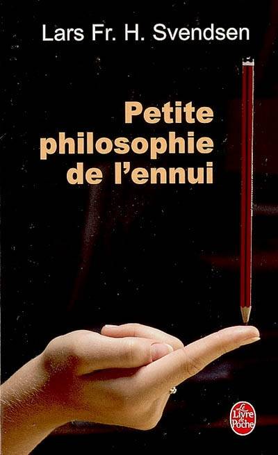 Petite philosophie de l'ennui | Lars Svendsen, Hélène Hervieu