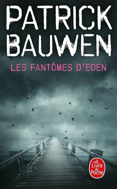 Les fantômes d'Eden | Patrick Bauwen