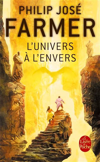 L'univers à l'envers | Philip José Farmer, Gérard Klein, Denise Hersant