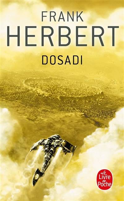 Dosadi | Frank Herbert, Guy Abadia