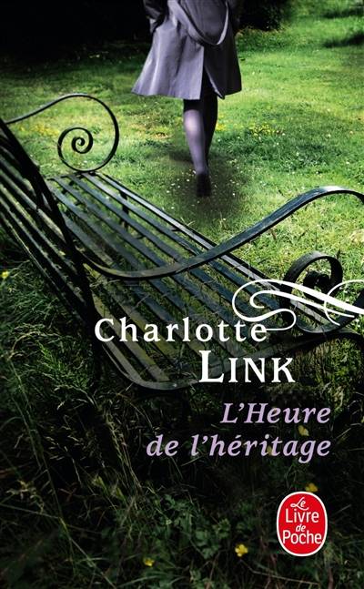 L'heure de l'héritage | Charlotte Link, Theresa Révay