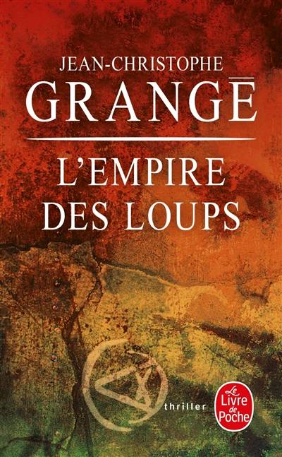 L'empire des loups | Jean-Christophe Grangé