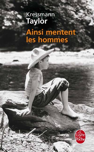 Ainsi mentent les hommes | Kathrine Kressmann Taylor, Laurent Bury