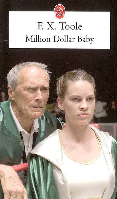 Million dollar baby : la brûlure des cordes | F. X. Toole, Bernard Cohen