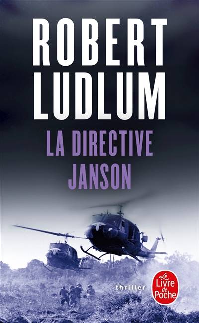 La directive Janson | Robert Ludlum, Florianne Vidal