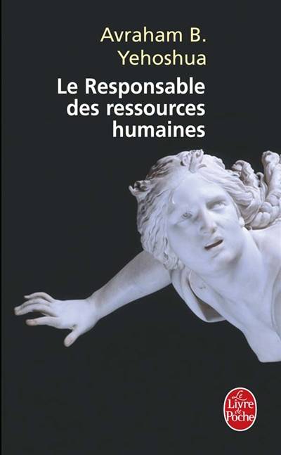 Le responsable des ressources humaines : passion en trois actes | Avraham B. Yehoshua, Sylvie Cohen