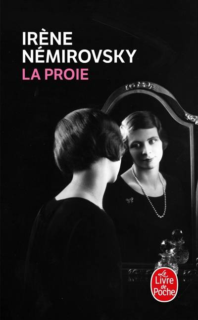 La proie | Irène Némirovsky