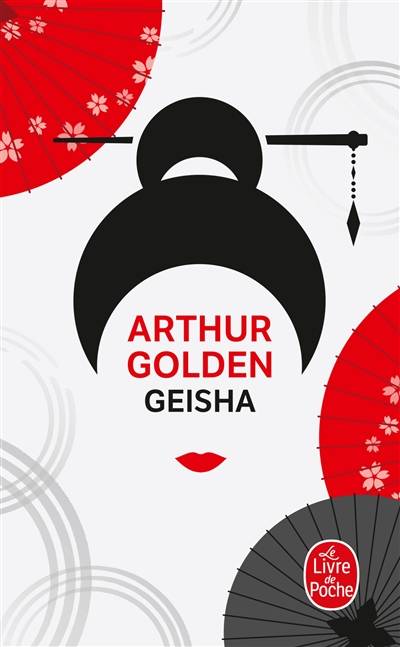 Geisha | Arthur Golden, Annie Hamel