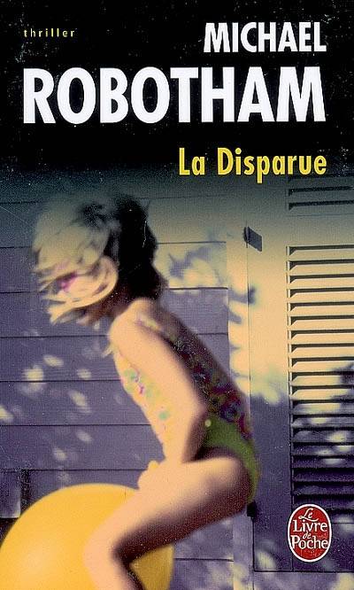 La disparue | Michael Robotham, Stéphane Carn