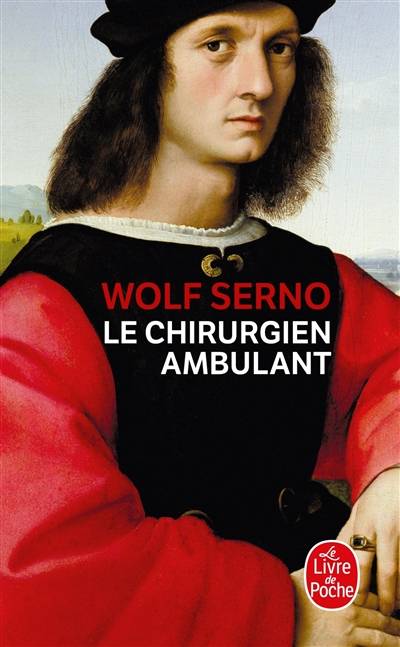 Le chirurgien ambulant | Wolf Serno, Isabelle Hausser