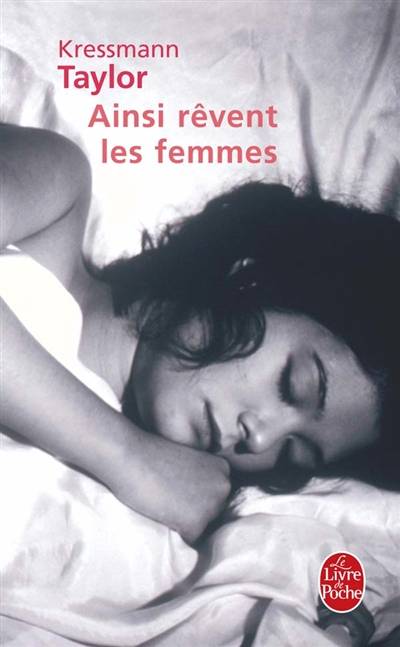 Ainsi rêvent les femmes | Kathrine Kressmann Taylor, Laurent Bury