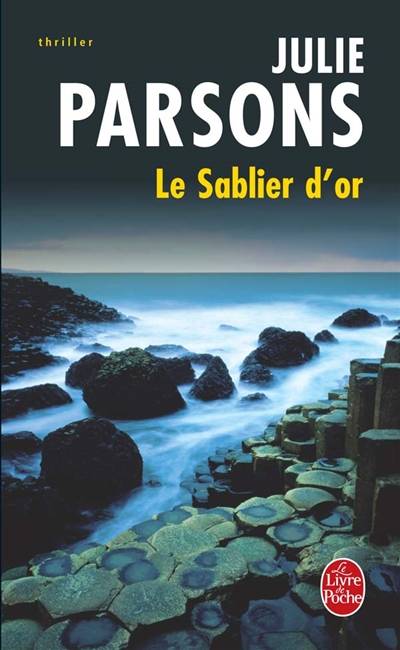 Le sablier d'or | Julie Parsons, Christine Barbaste