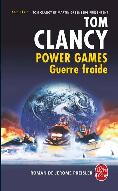 Power games. Vol. 5. Guerre froide | Jerome Preisler, Tom Clancy, Martin Harry Greenberg, Jean Bonnefoy