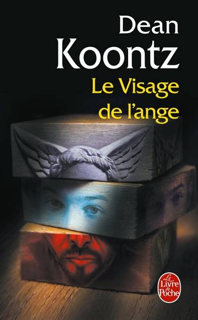 Le visage de l'ange | Dean Ray Koontz, Dominique Defert