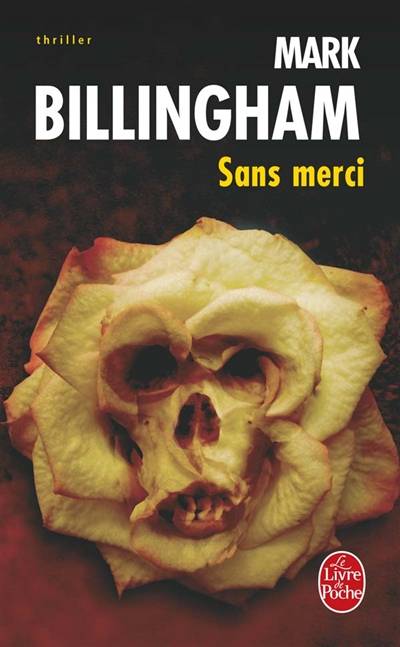 Sans merci | Mark Billingham, Philippe Loubat-Delranc