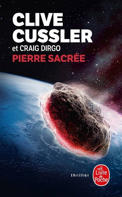 Pierre sacrée | Clive Cussler, Craig Dirgo, Delphine Rivet