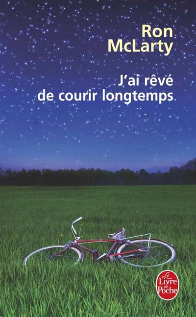 J'ai rêvé de courir longtemps | Ron McLarty, Valérie Malfoy