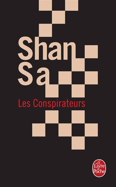 Les conspirateurs | Shan Sa