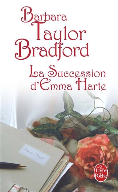 La succession d'Emma Harte | Barbara Taylor Bradford, Eveline Charlès