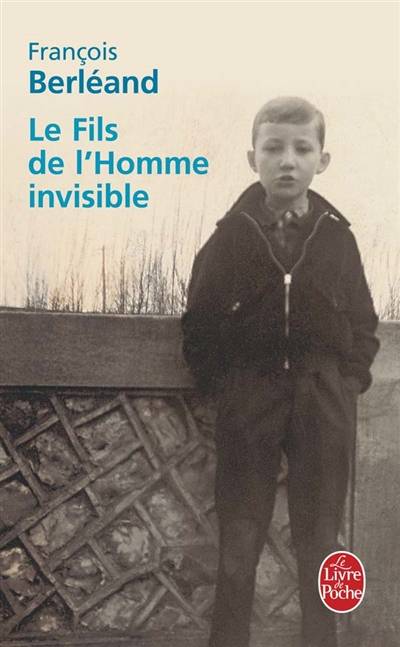 Le fils de l'homme invisible | François Berléand