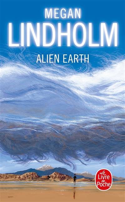 Alien Earth | Robin Hobb, Claudine Richetin