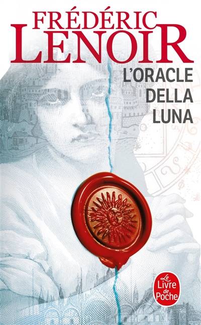 L'oracle della Luna : le tragique et lumineux destin de Giovanni Tratore | Frédéric Lenoir