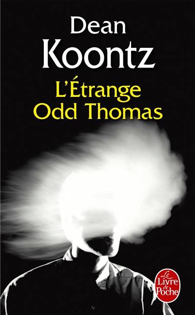 L'étrange Odd Thomas | Dean Ray Koontz, Dominique Defert