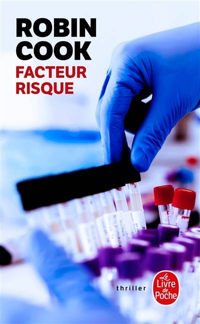 Facteur risque | Robin Cook, Nicole Hibert