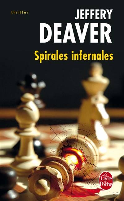 Spirales infernales : seize nouvelles cultes de terreur | Jeffery Deaver, Elie Robert-Nicoud