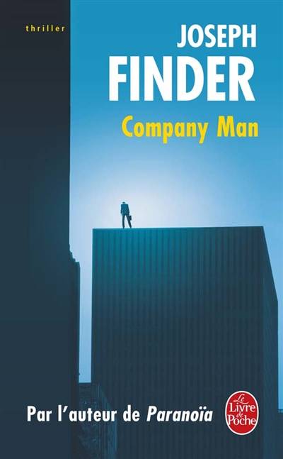 Company man | Joseph Finder, Renaud Morin, Madeleine Nasalik