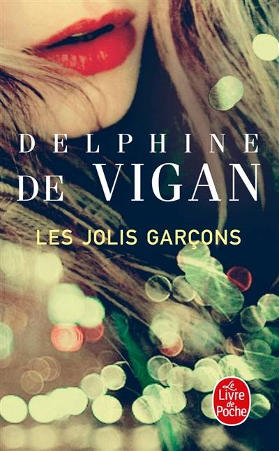 Les jolis garçons | Delphine de Vigan