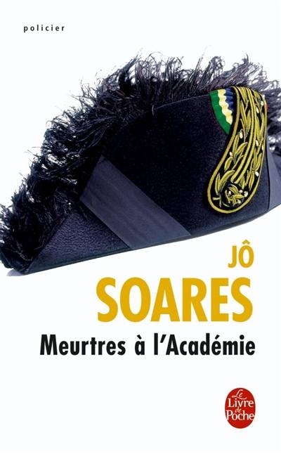 Meurtres à l'Académie | Jô Soares, François Rosso